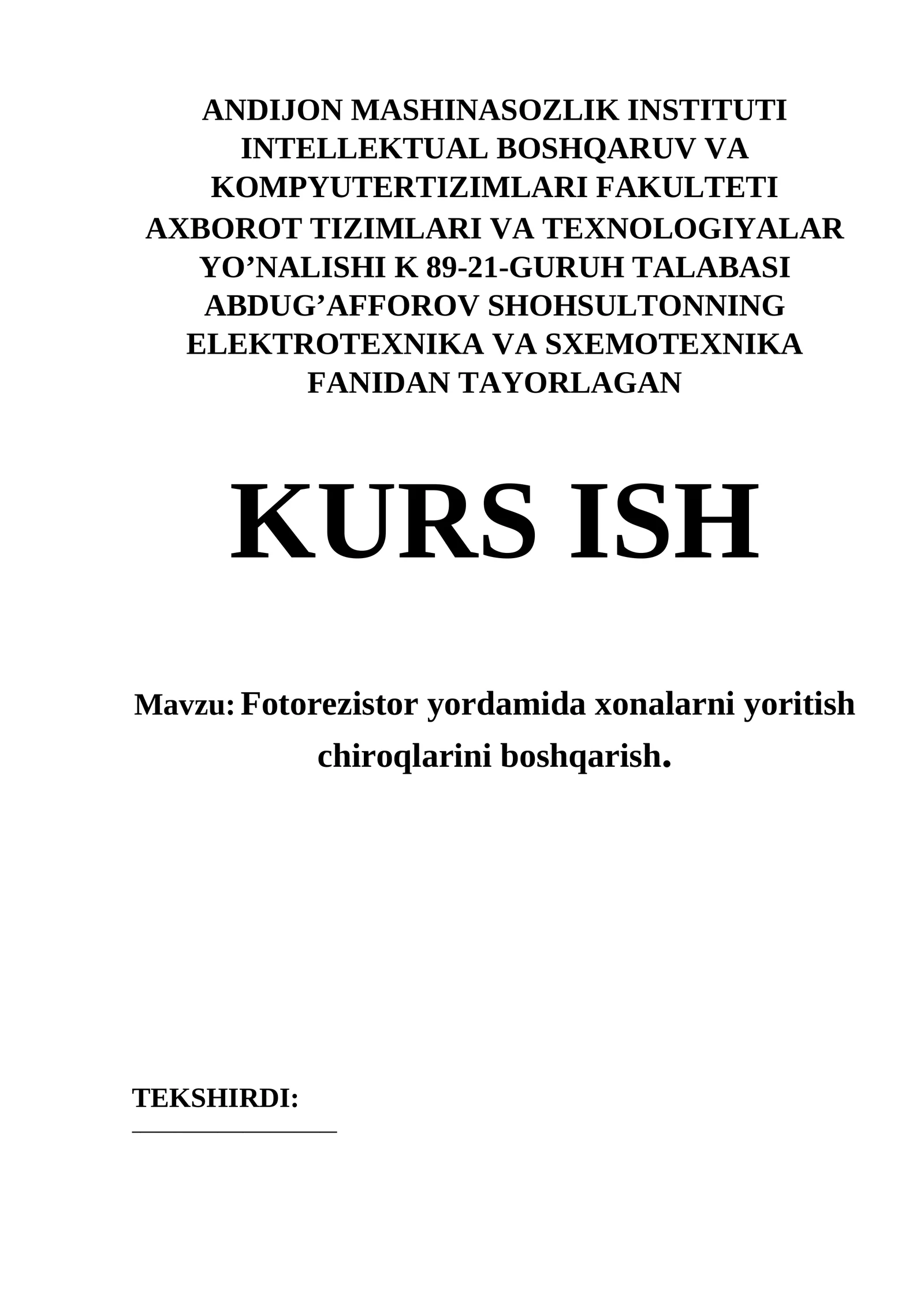 Fotorezistor yordamida xonalarni yoritish chiroqlarini boshqarish