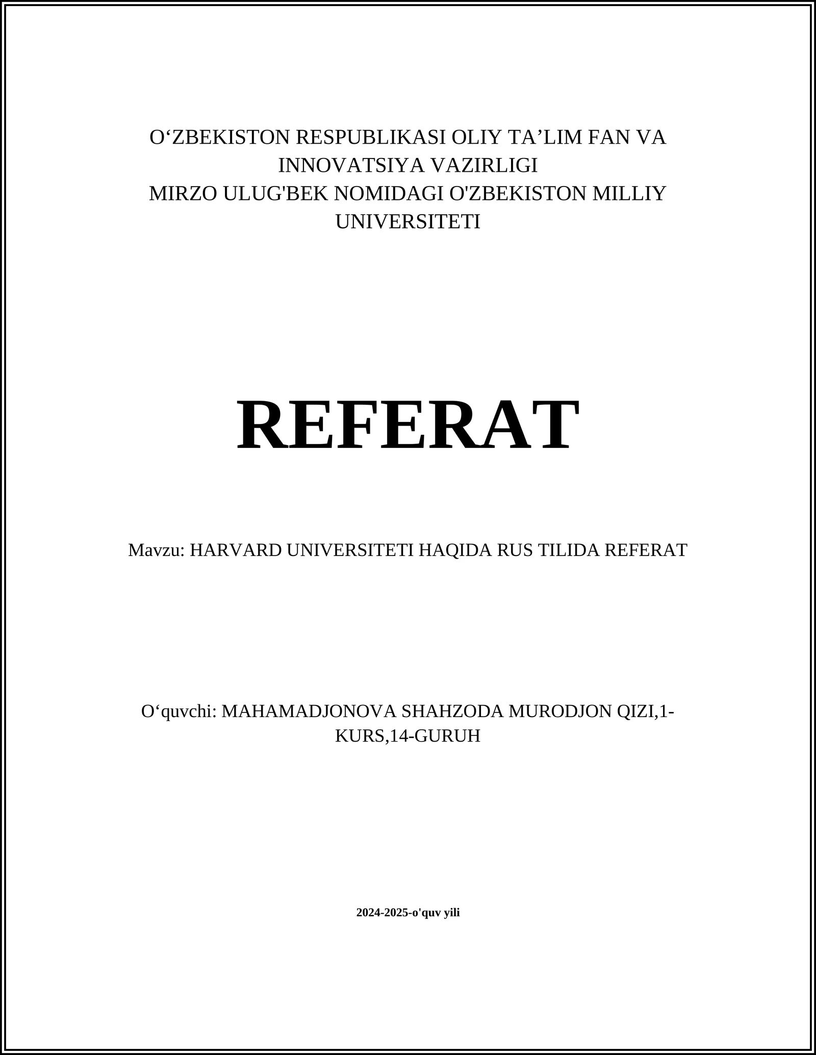 HARVARD UNIVERSITETI HAQIDA RUS TILIDA REFERAT