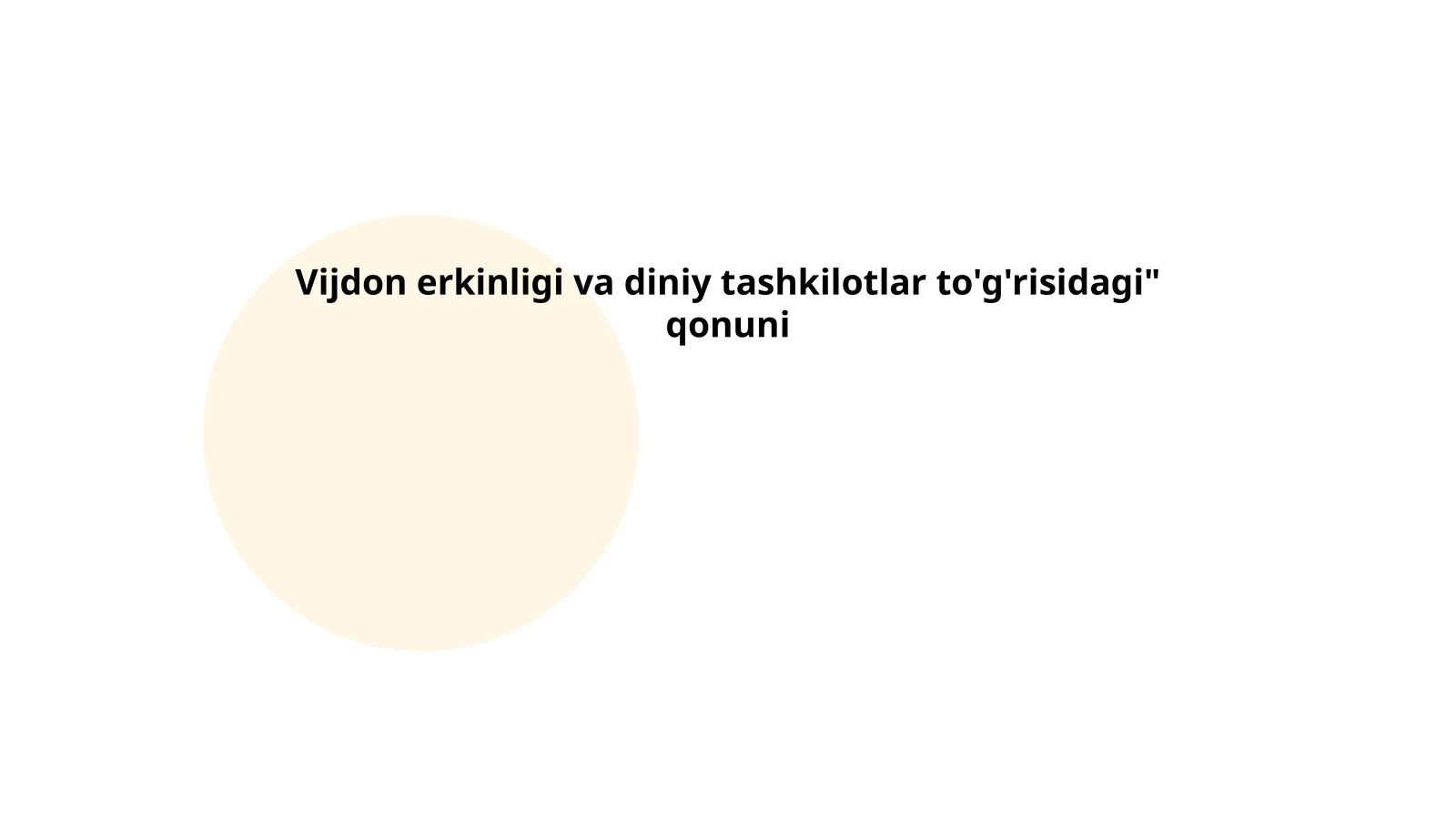 Vijdon erkinligi va diniy tashkilotlar to'g'risidagi" qonuni