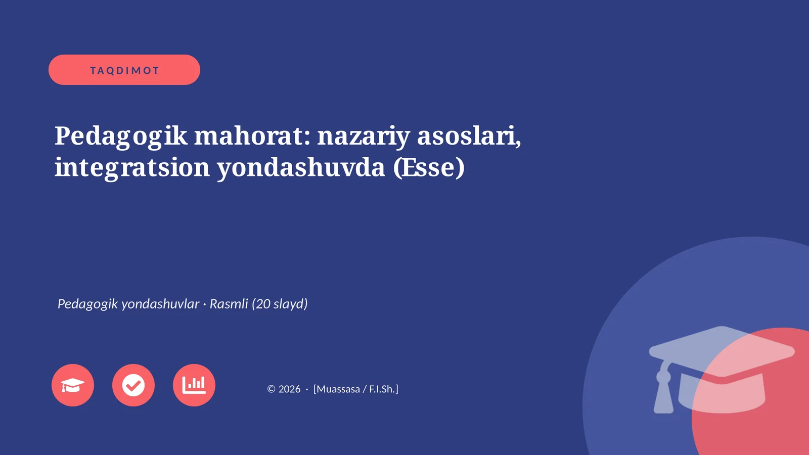 Pedagogik mahorat: nazariy asoslari, integratsion yondashuvda (Esse)