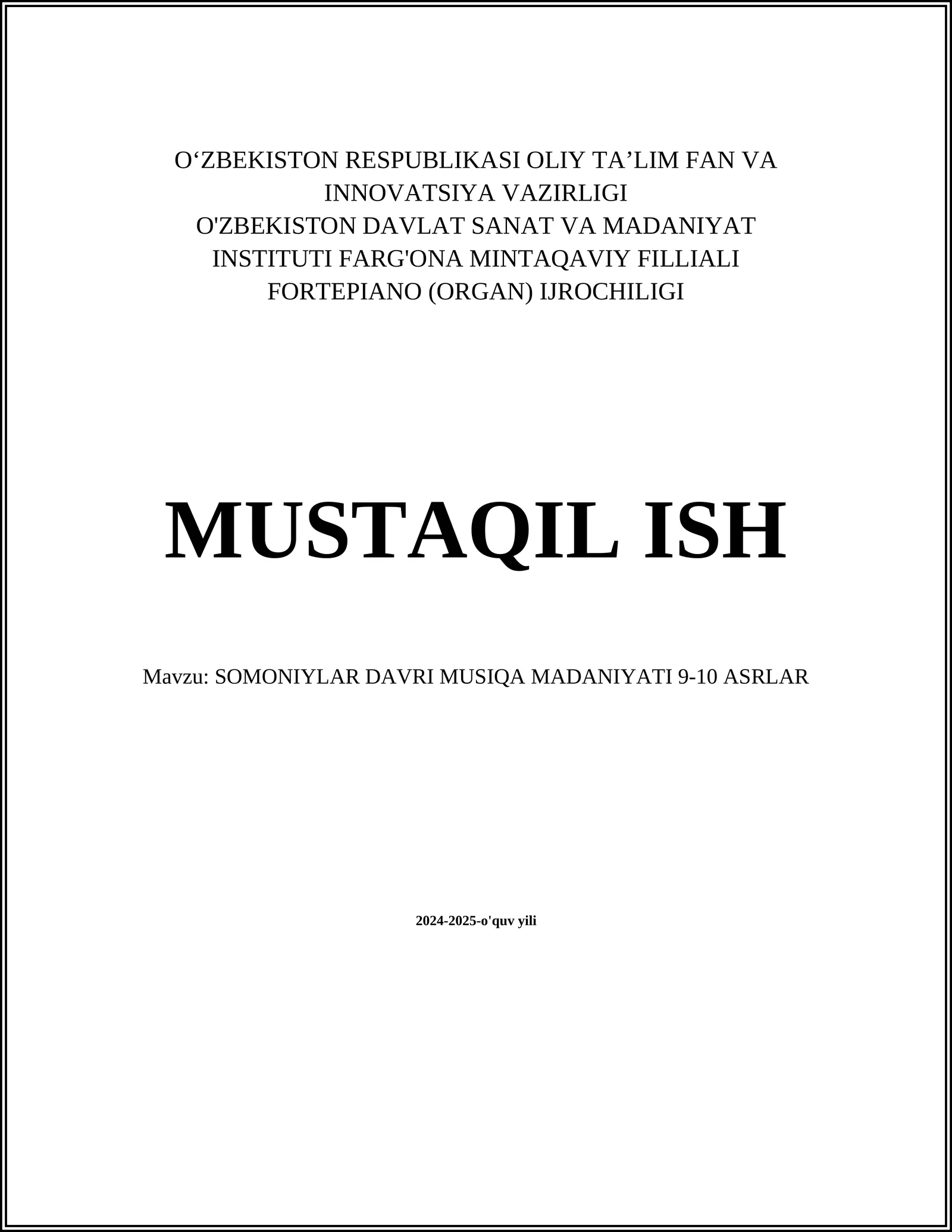 SOMONIYLAR DAVRI MUSIQA MADANIYATI 9-10 ASRLAR