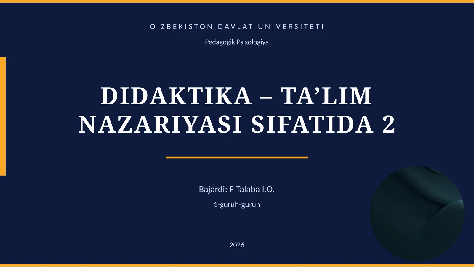 DIDAKTIKA – TA’LIM NAZARIYASI SIFATIDA