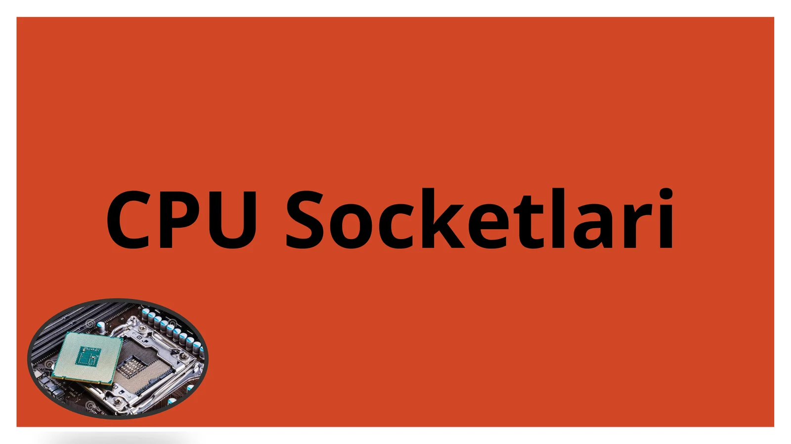 CPUSocketlari