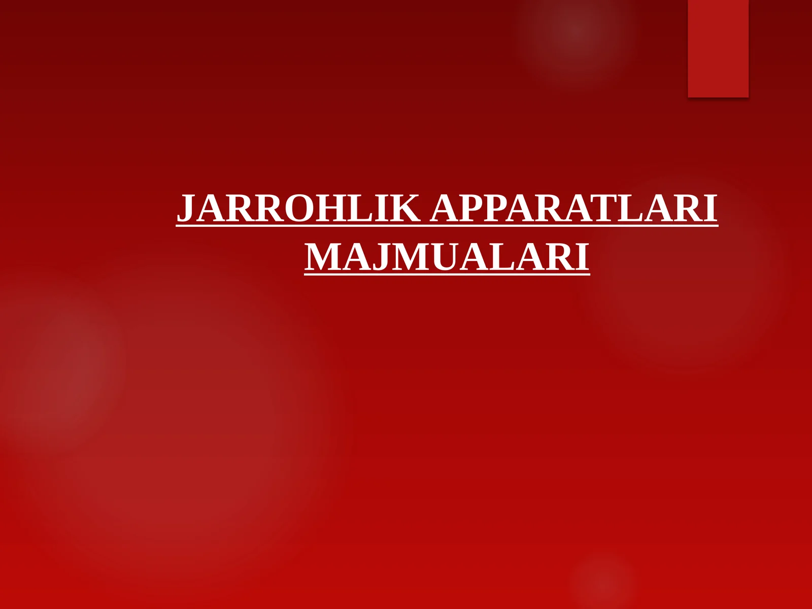 Jarrohlik apparatlari majmualari