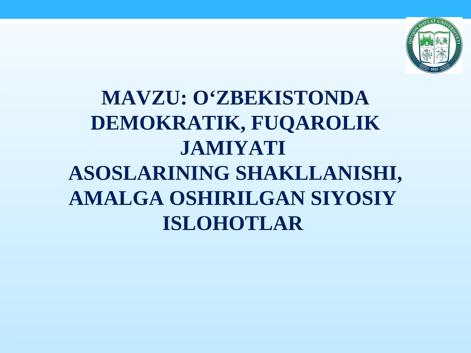 O‘zbekistonda Demokratik, Fuqarolik Jamiyati Asoslarining Shakllanishi