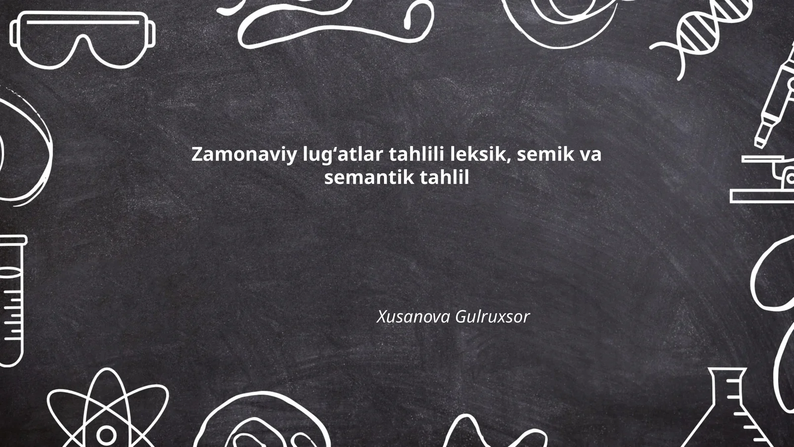 Zamonaviy lugʻatlar tahlili leksik, semik va semantik tahlil