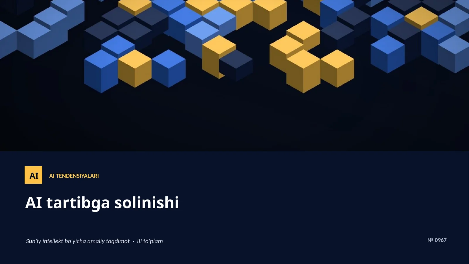 AI TENDENSIYALARI
