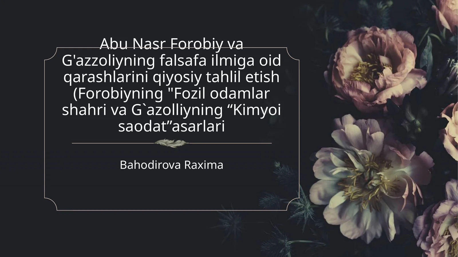Abu Nasr Forobiy va G'azzoliyning falsafiy ilmiga oid qarashlarini qiyosiy tahliletish