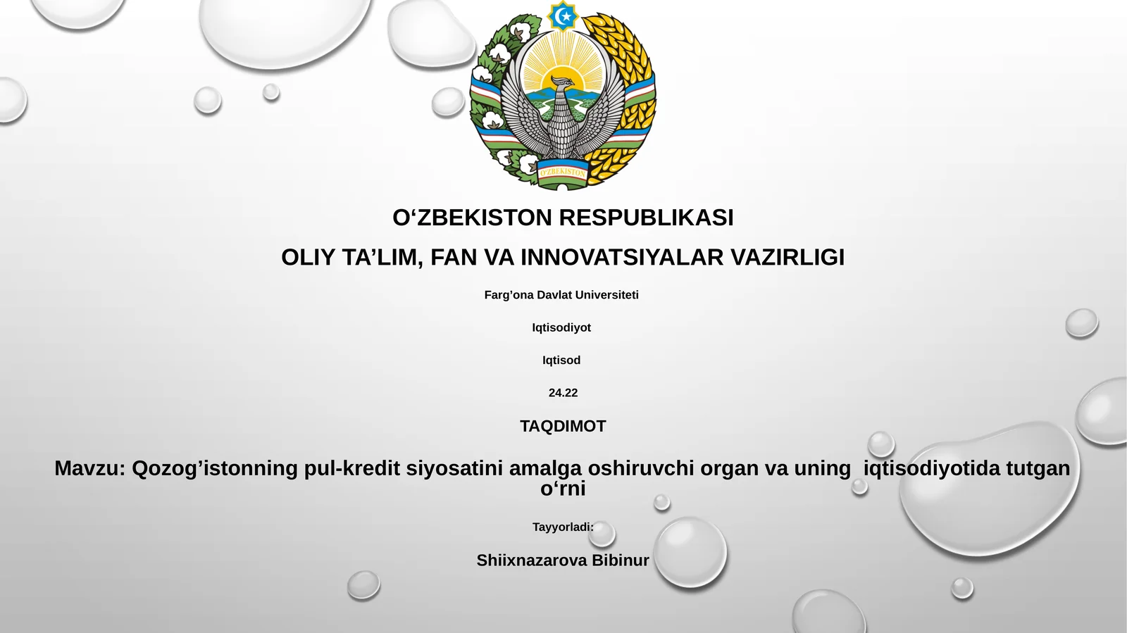 Qozog'istonning pul-kredit siyosatini amalga oshiruvchi organ va uning iqtisodiyotida tutgan oʻrni