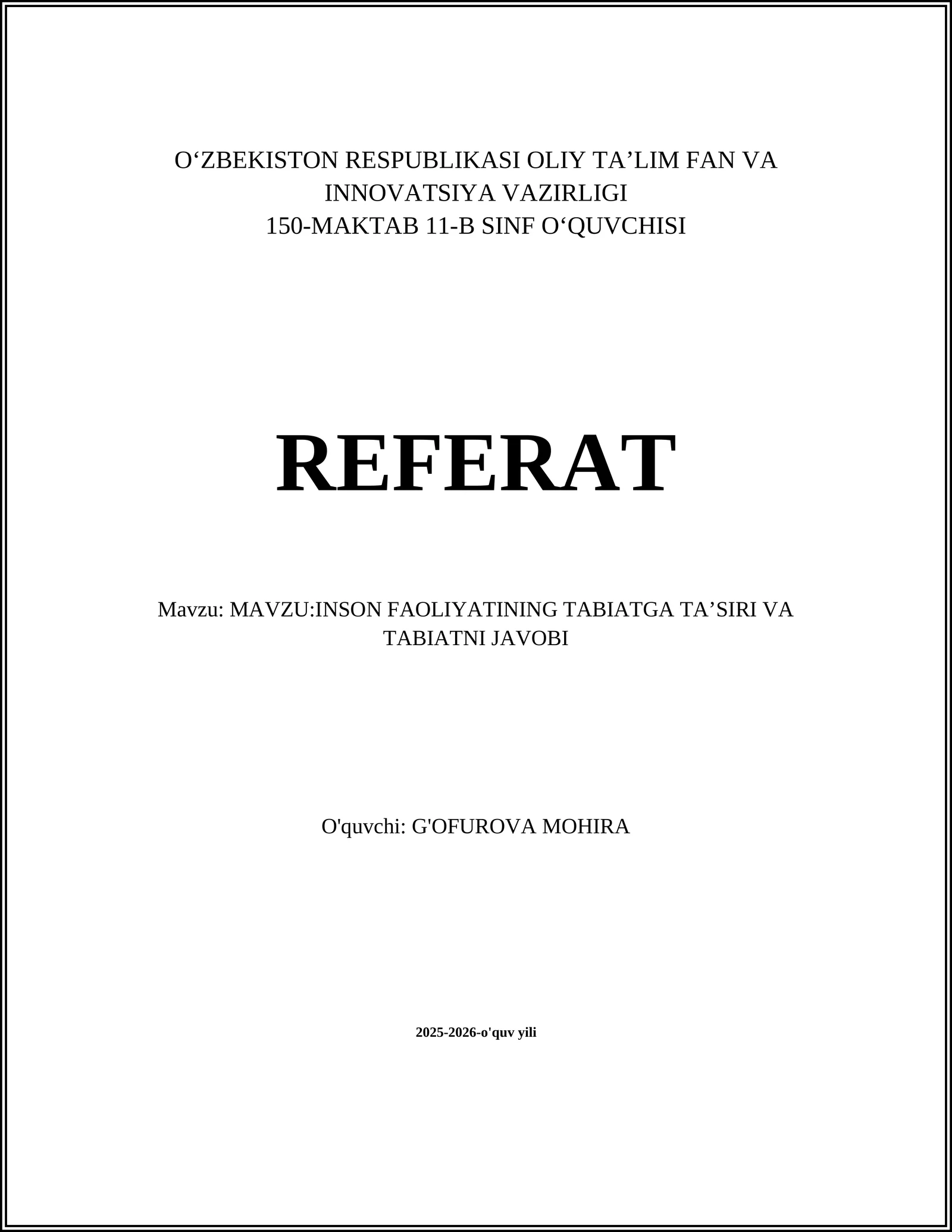 INSON FAOLIYATINING TABIATGA TA’SIRI VA TABIATNI JAVOBI