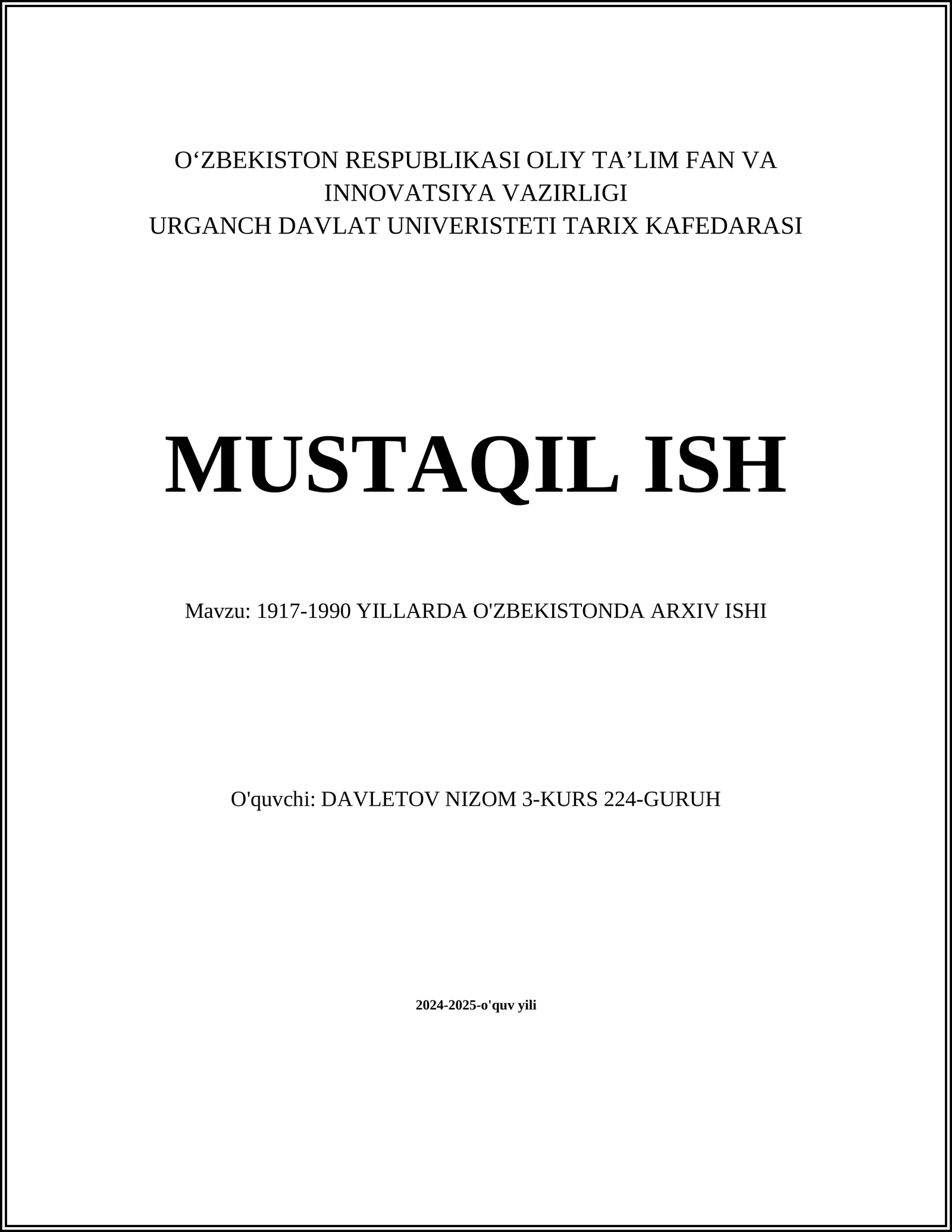 1917-1990 YILLARDA O'ZBEKISTONDA ARXIV ISHI