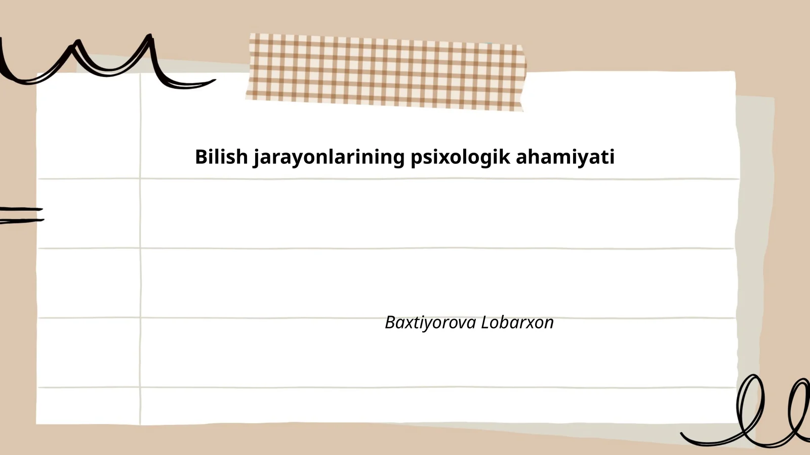 Bilish jarayonlarining psixologik ahamiyati