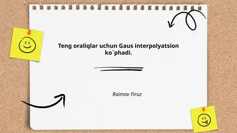Teng oraliqlar uchun Gaus interpolyatsion ko`phadi