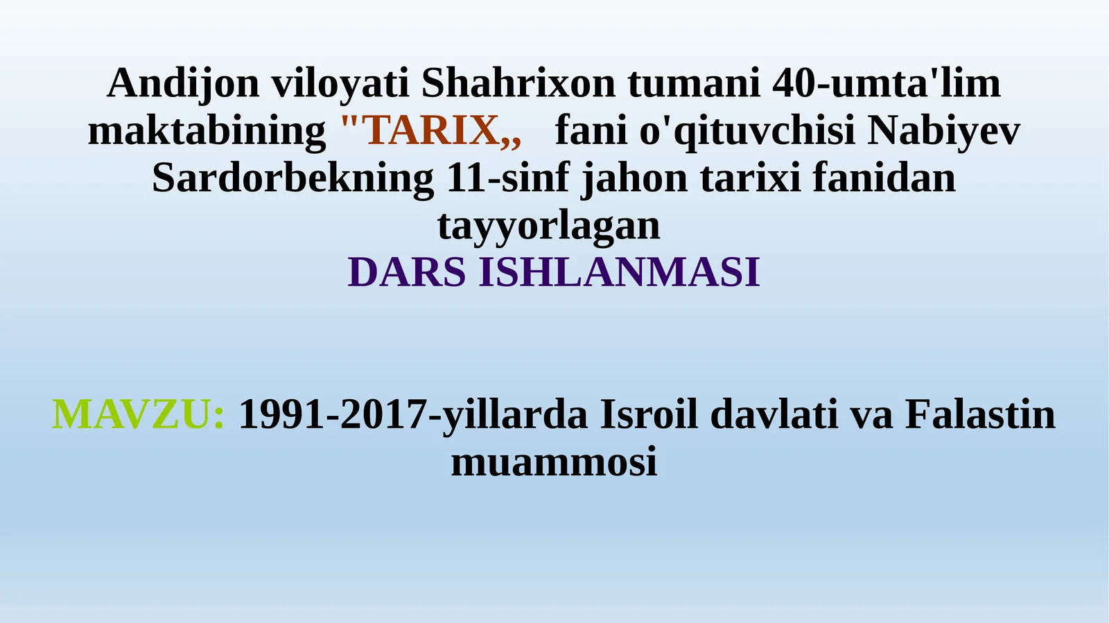 1991-2017-yillarda Isroil davlati va Falastin muammosi