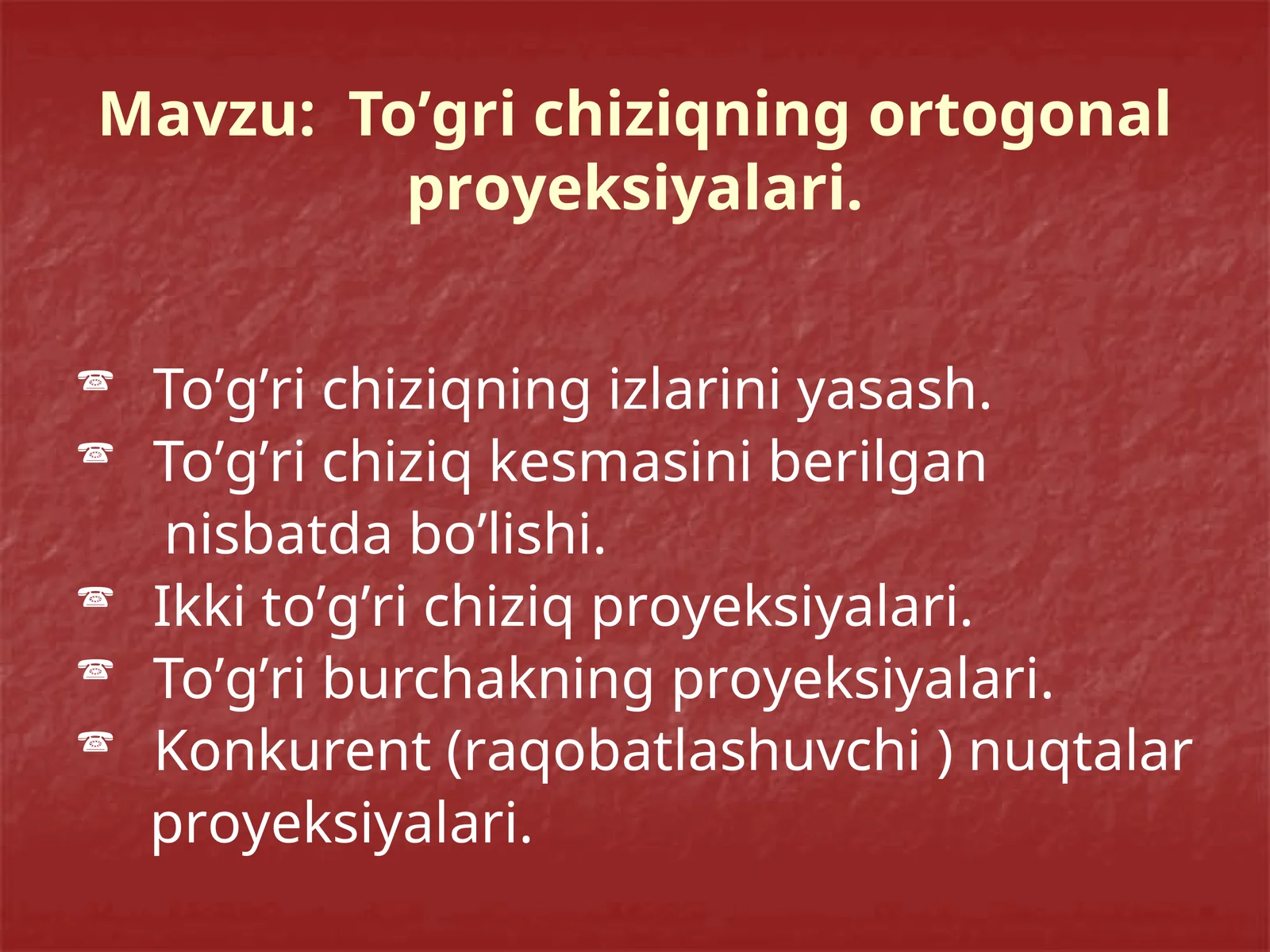 To’gri chiziqning ortoganal proyeksiyalari. To’gri chiziqning izlarini yasash