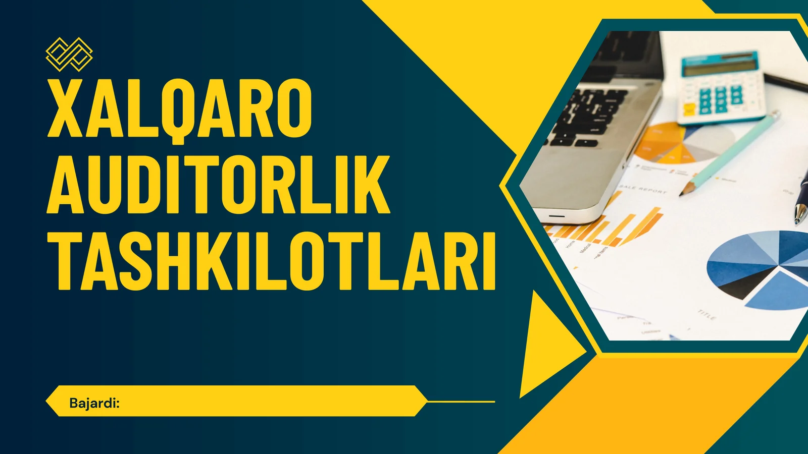 XALQARO AUDITORLIK TASHKILOTLARI