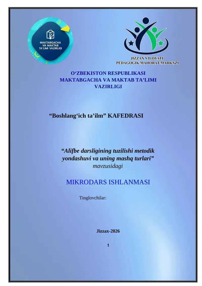 Alifbe darsligining tuzilishi metodik yondashuvi va uning mashq turlari