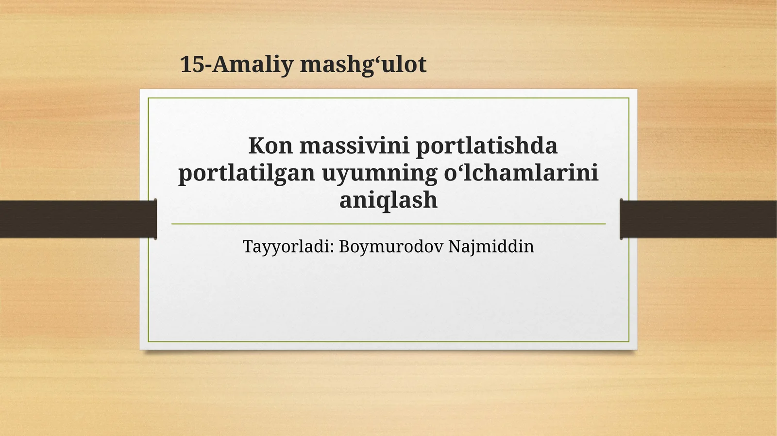 15-Amaliymashg‘ulotKonmassiviniportlatishdaportlatilganuyumningo‘lchamlarinianiqlash