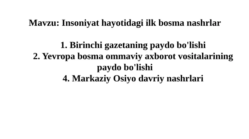 Insoniyat hayotidagi ilkbosmanashrlar