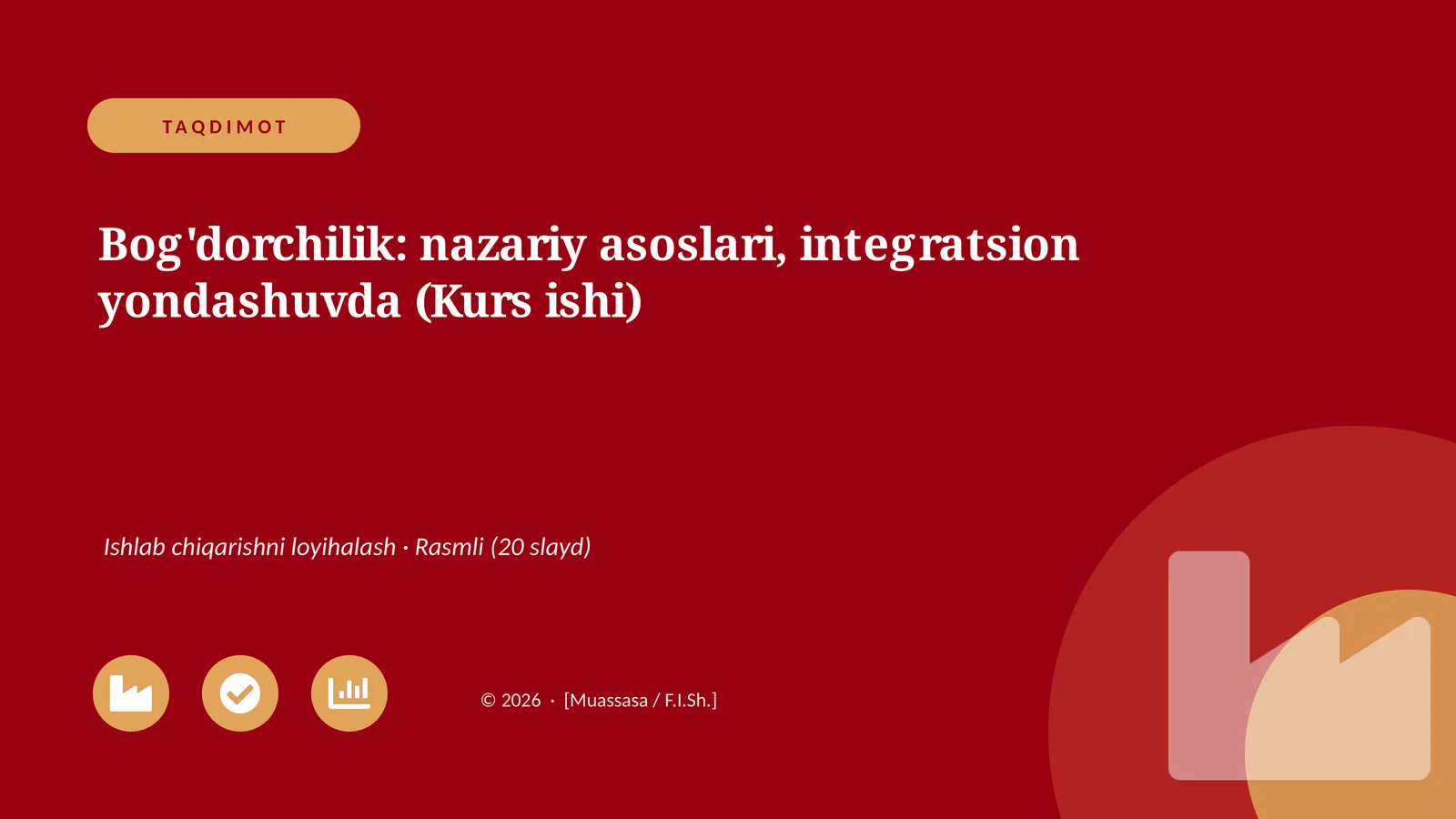 Bog'dorchilik: nazariy asoslari, integratsion yondashuvda (Kurs ishi)