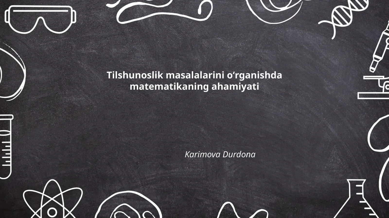 Tilshunoslik masalalarini oʻrganishda matematikaning ahamiyati