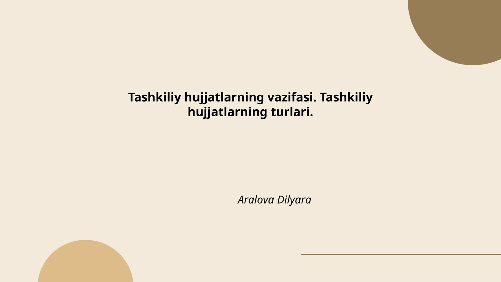 Tashkiliy hujjatlarning vazifasi