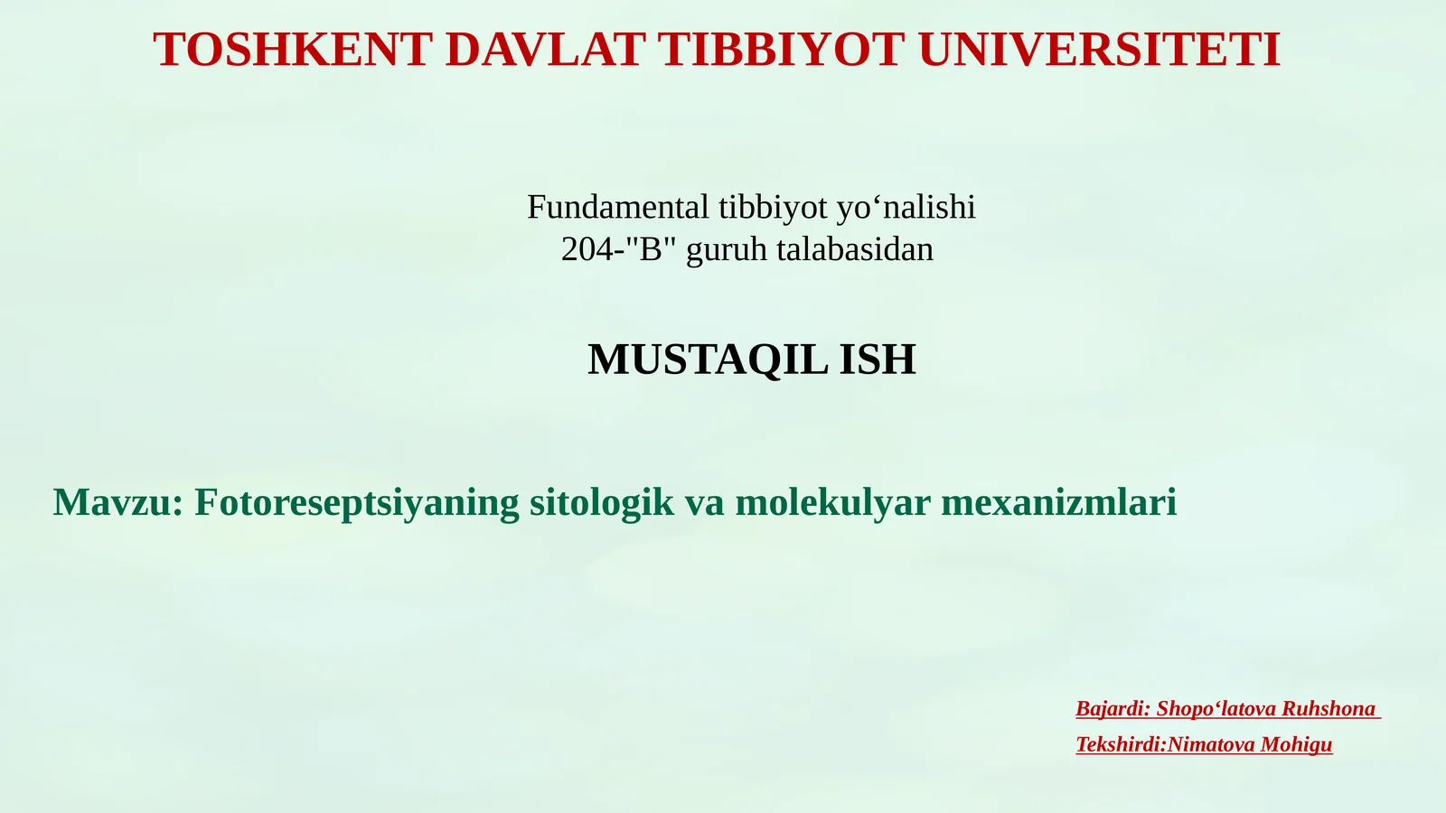 Fotoreseptsiyaning sitologik va molekulyar mexanizmlari