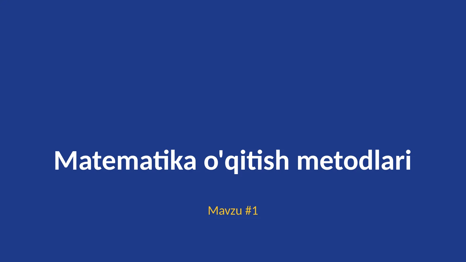 Matematika o'qitish metodlari