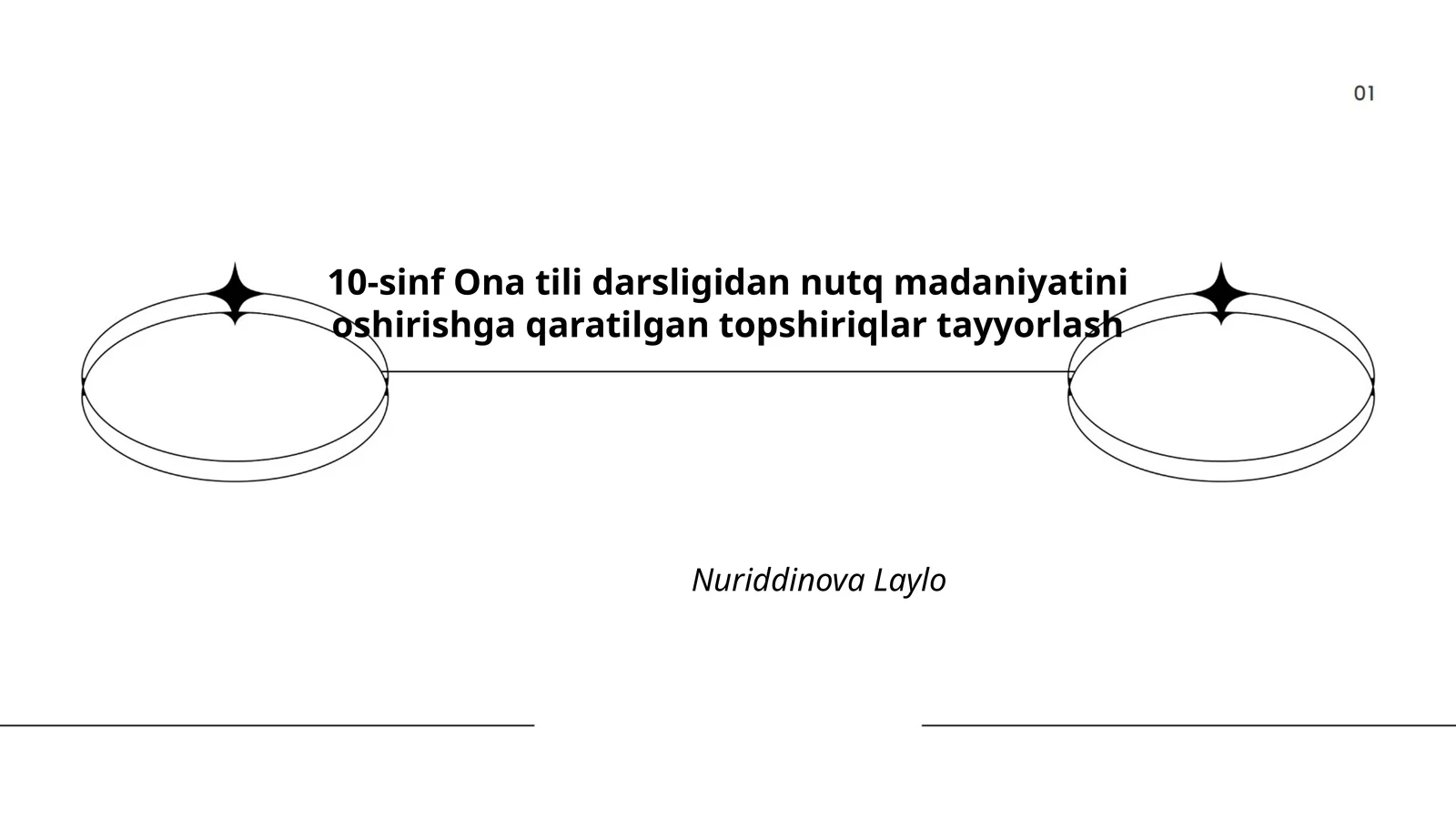 10-sinf Ona tili darsligidan nutq madaniyatini oshirishga qaratilgan topshiriqlar tayyorlash