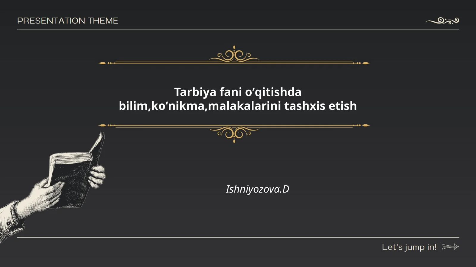 Tarbiya fani oʻqitishda bilim,koʻnikma,malakalarini tashxis etish