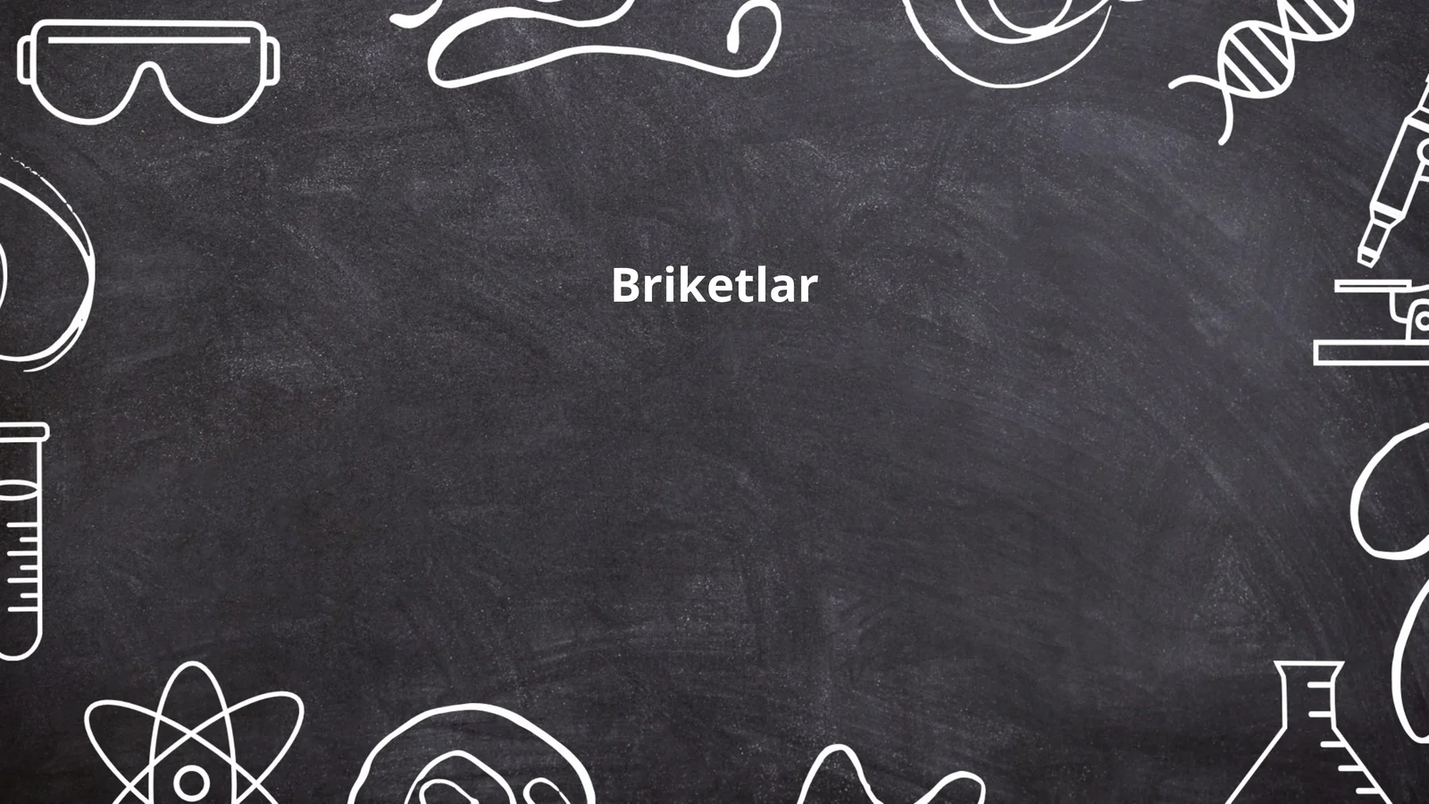 Briketlar