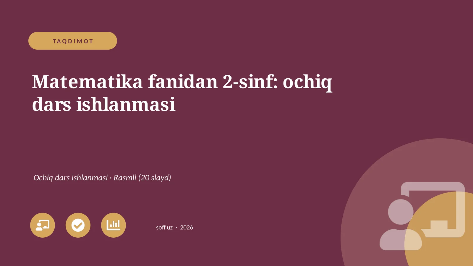 Matematika fanidan 2-sinf: ochiq dars ishlanmasi