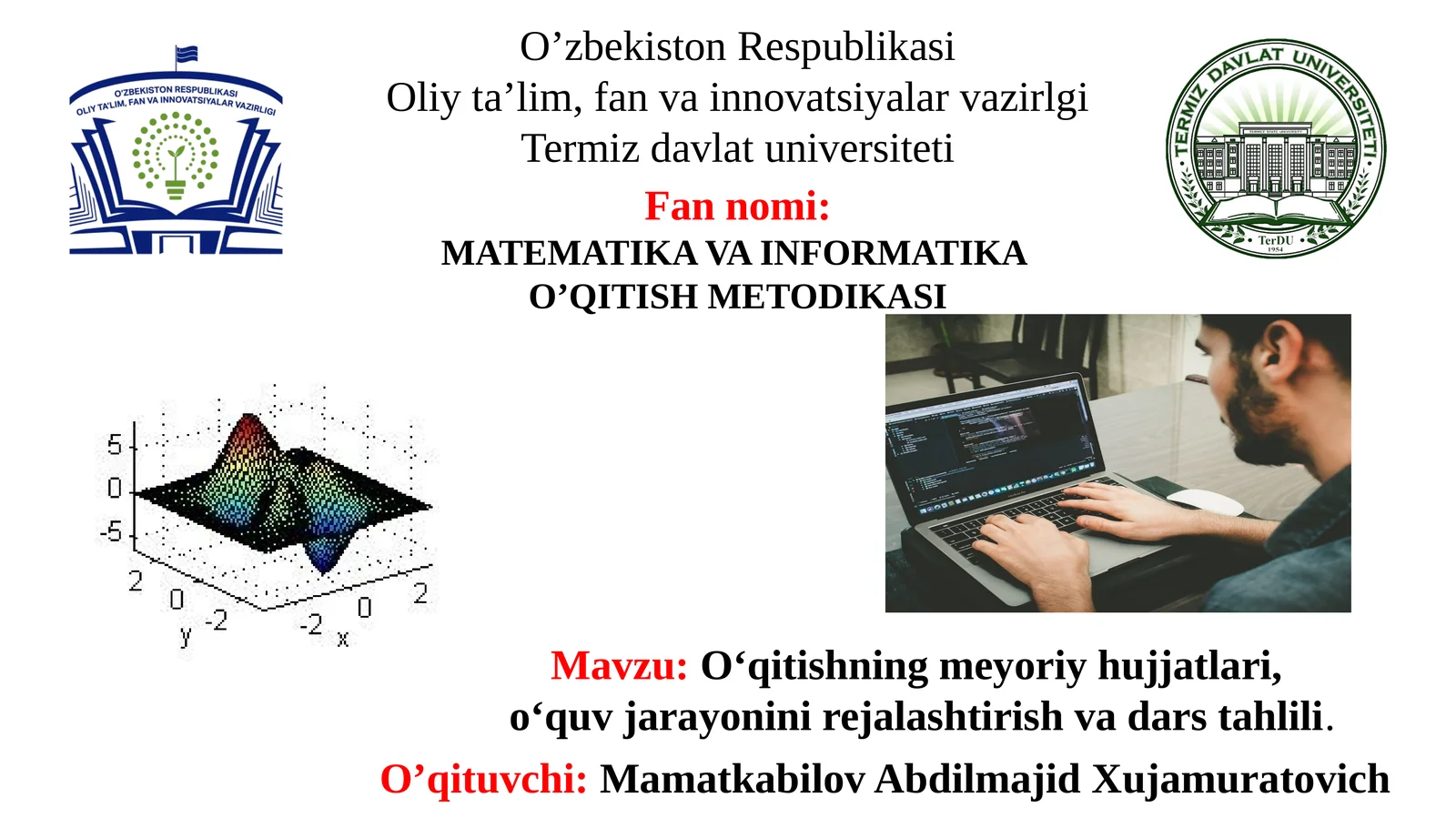 O‘qitishningmeyoriyhujjatlari,o‘quvjarayoninirejalashtirishvadarstahlili
