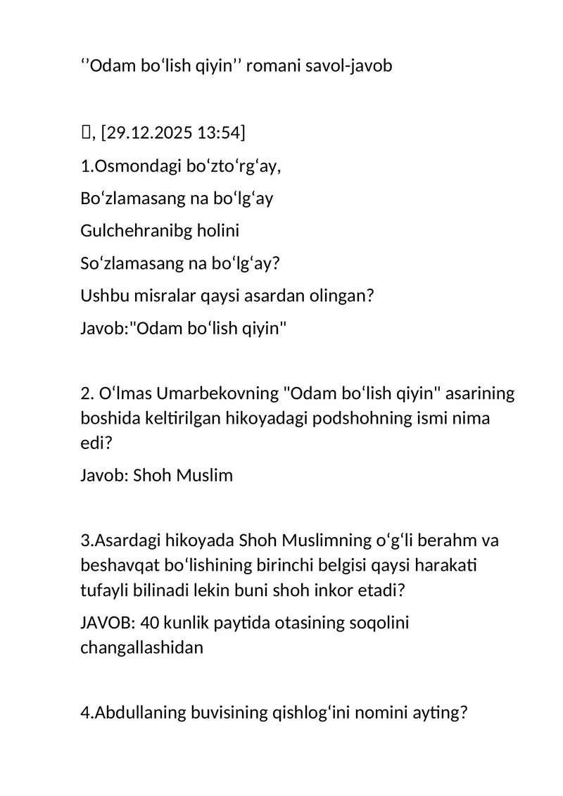 "Odam bo‘lish qiyin" savol javob, adib hayoti va ijodi