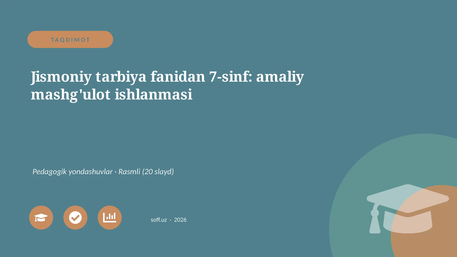 7-sinf: amaliy mashg'ulot ishlanmasi