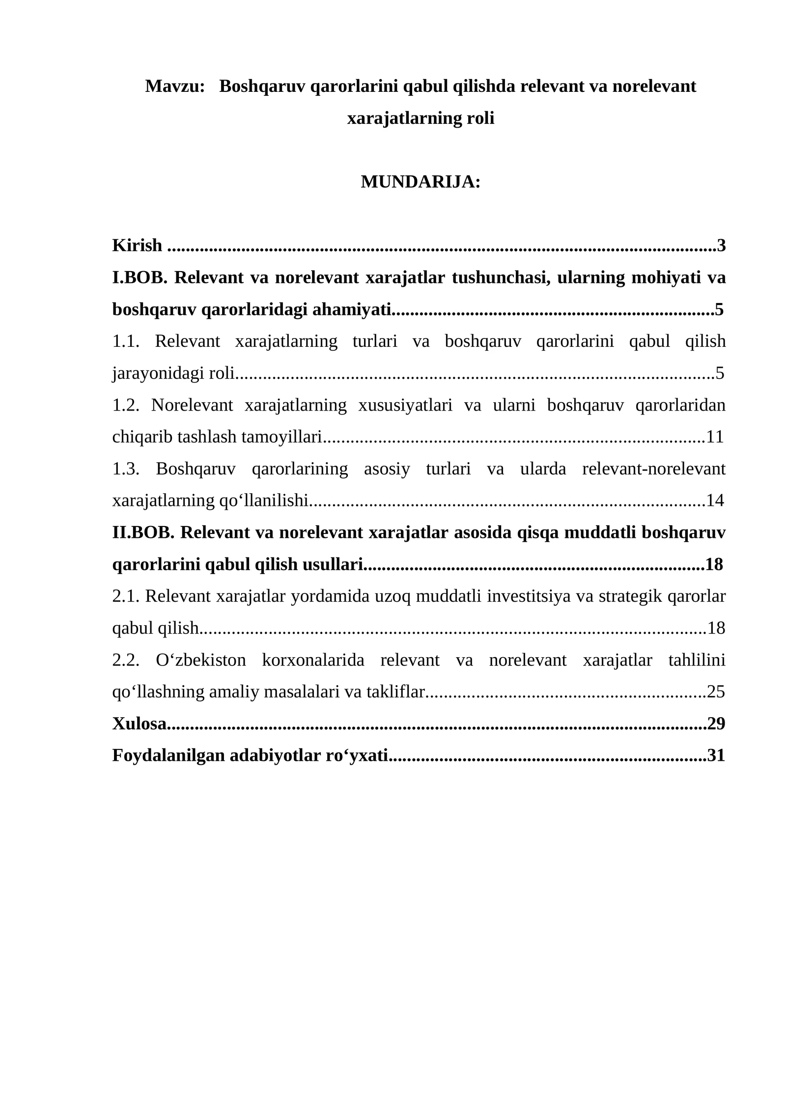 Boshqaruv qarorlarini qabul qilishda relevant va norelevant xarajatlarning roli