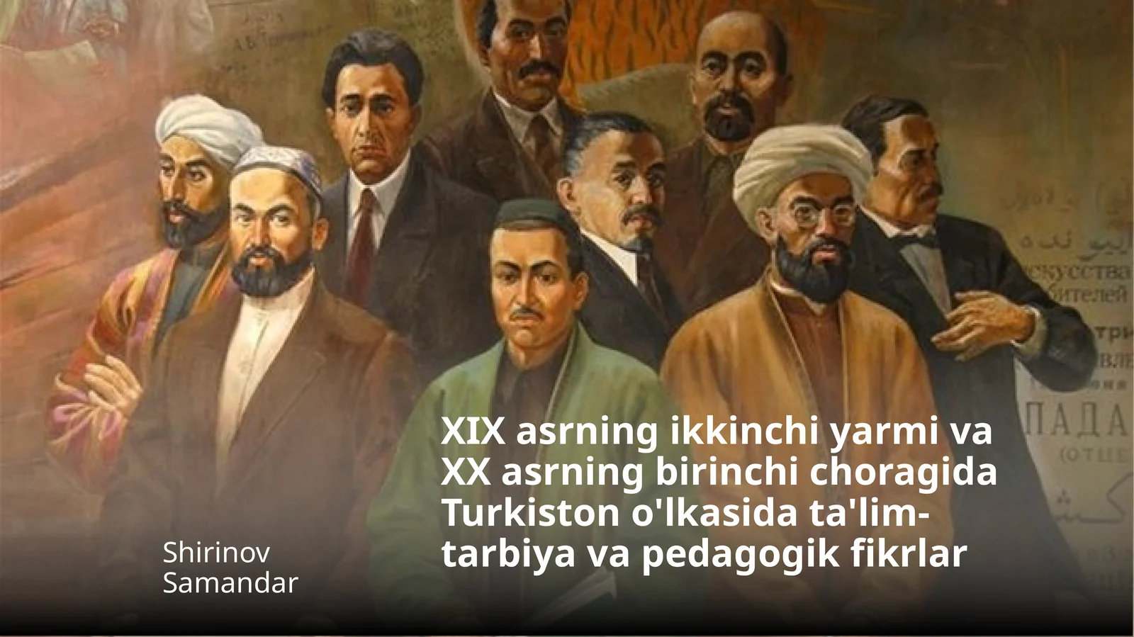 XIXasrningikkinchiyarmivaXXasrningbirinchichoragidaTurkistono'lkasidata'lim-tarbiyavapedagogikfikrlar