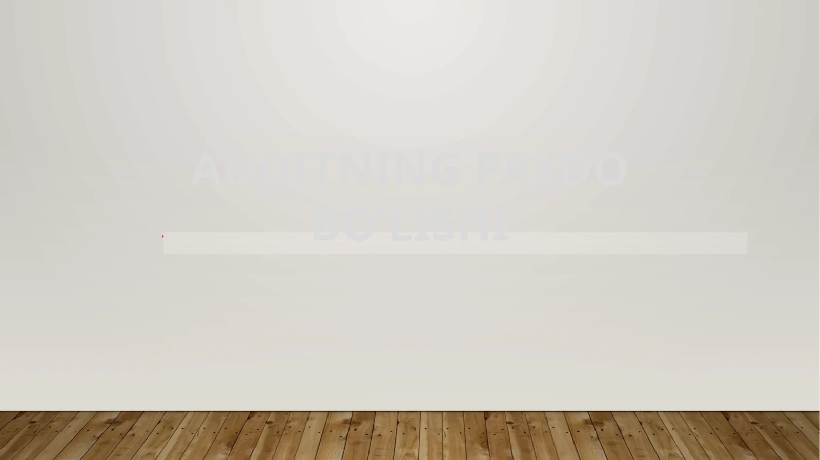 Auditning paydo bo'lishi