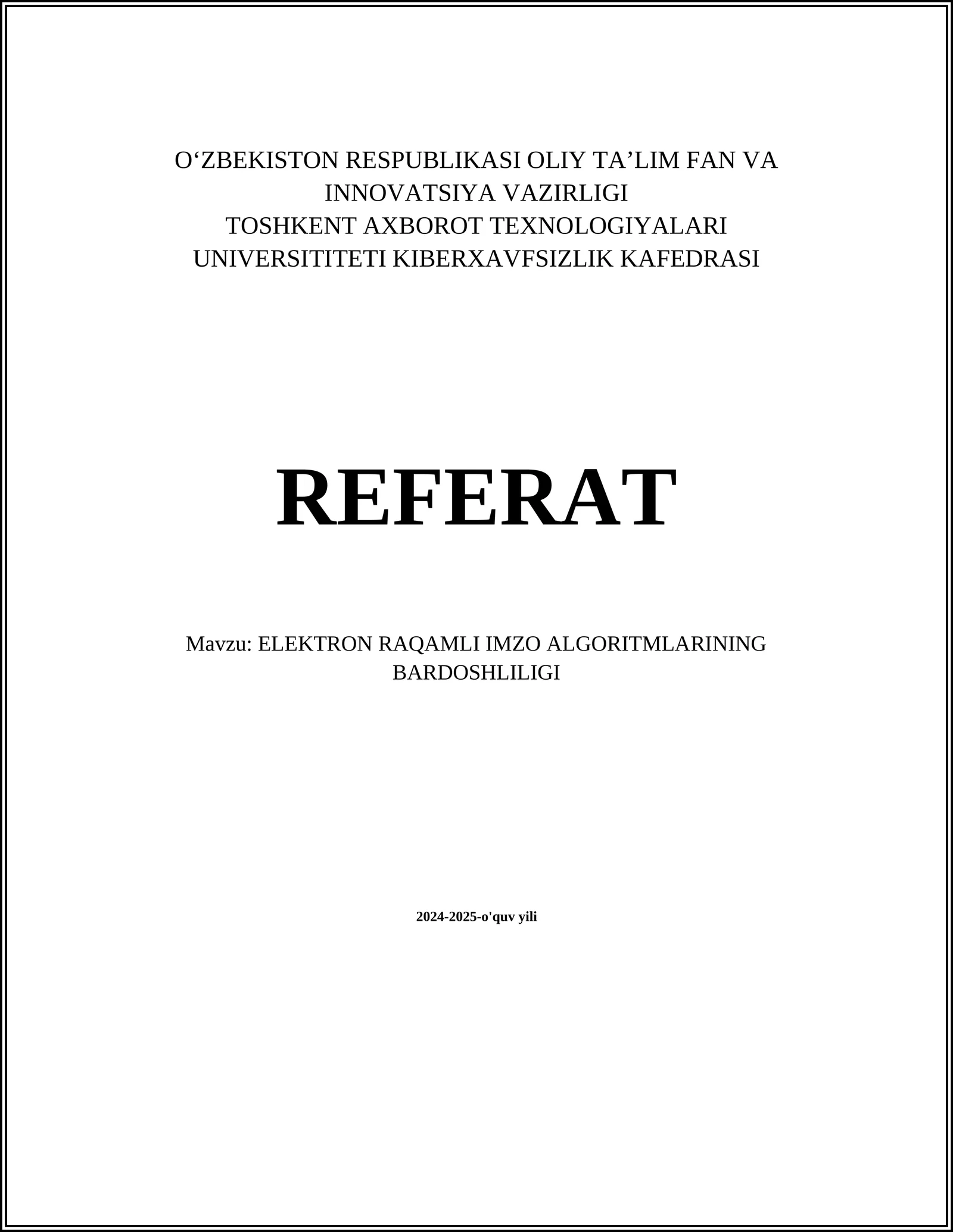 ELEKTRON RAQAMLI IMZO ALGORITMLARINING BARDOSHLILIGI
