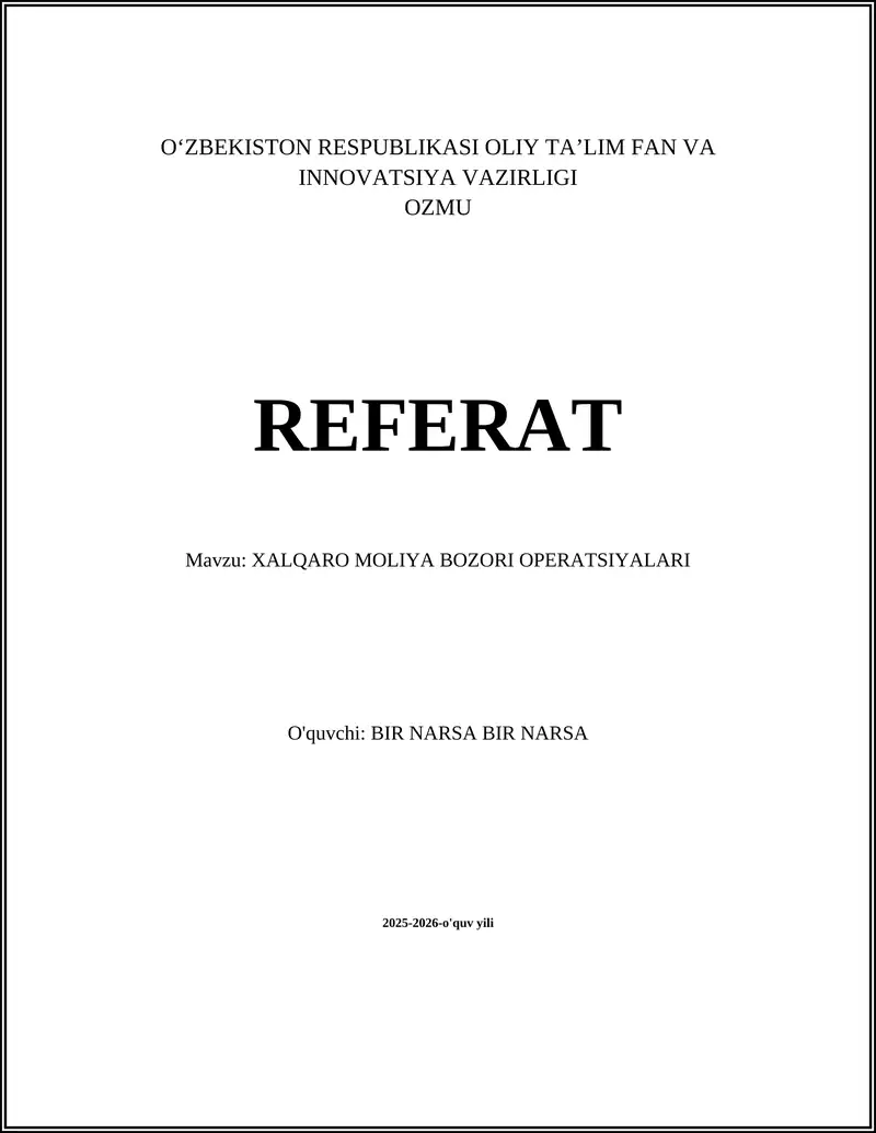 XALQARO MOLIYA BOZORI OPERATSIYALARI