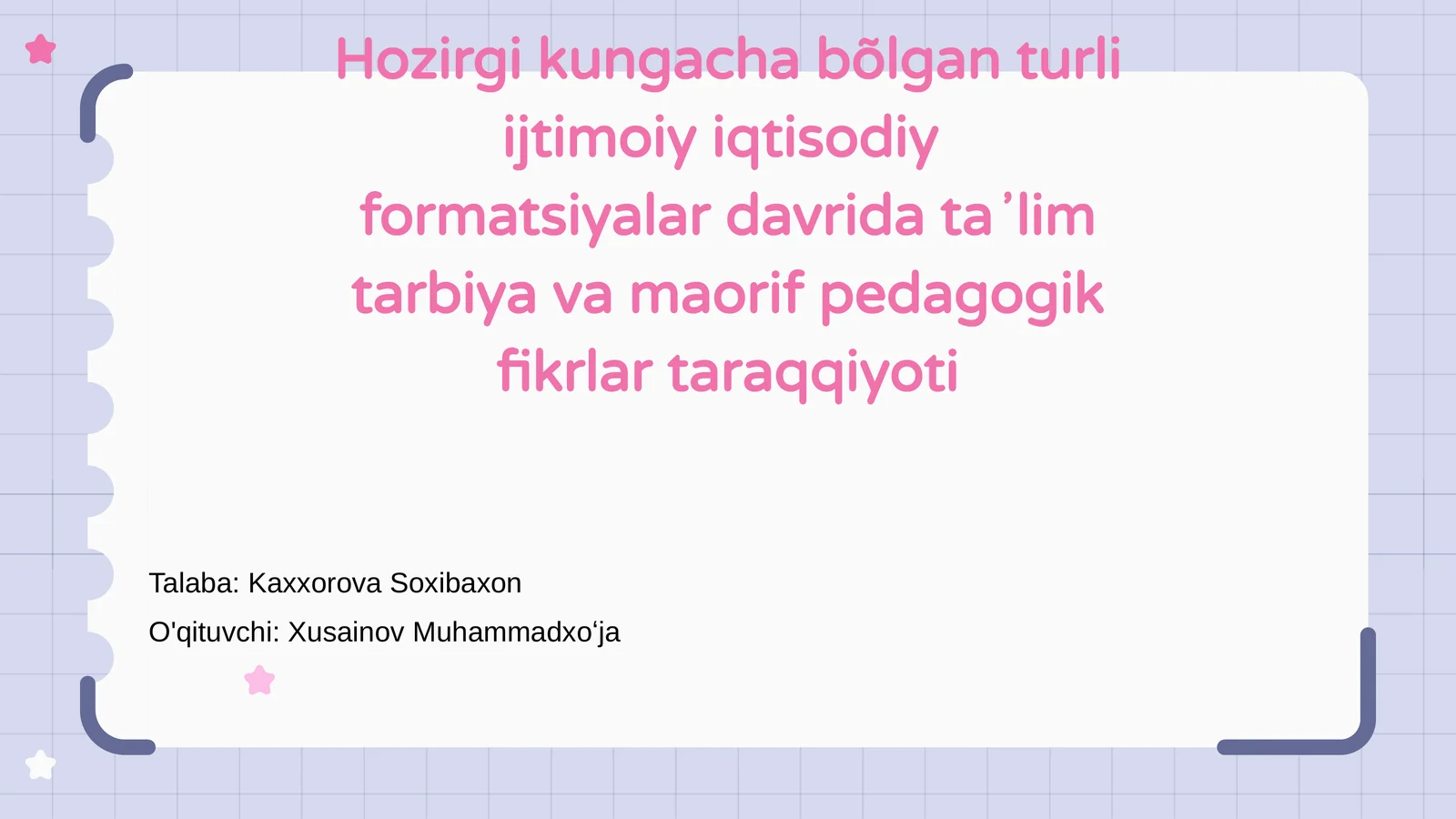 Ta'lim va maorif tarixining umumiy ko'rinishi