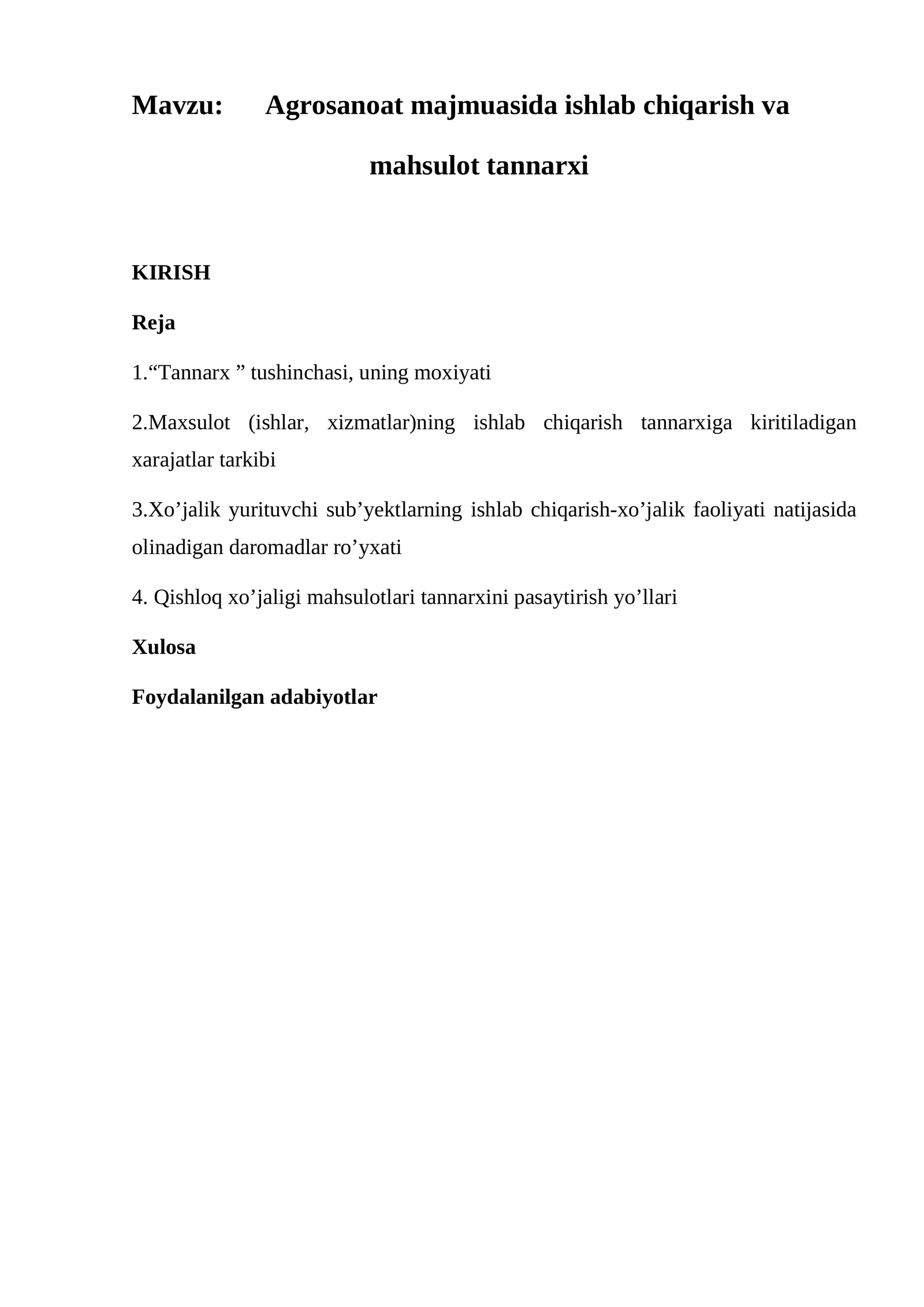 Agrosanoat majmuasida ishlab chiqarish va mahsulot tannarxi