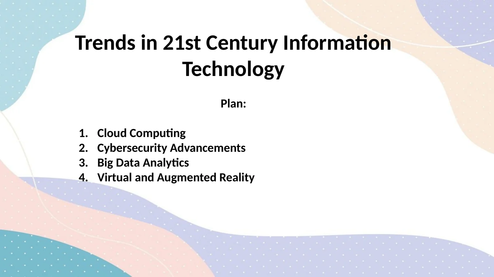 21-yilda axborot texnologiyalaridagi so'nggi tendentsiyalar