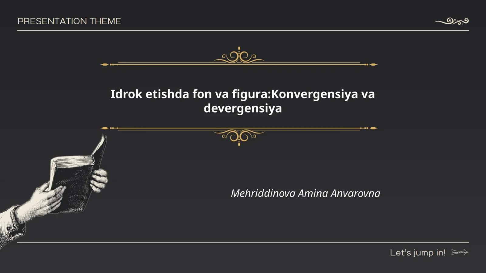 Idrok etishda fon va figura:Konvergensiya va devergensiya