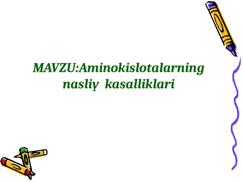 Aminokislotalarning nasliy kasalliklari