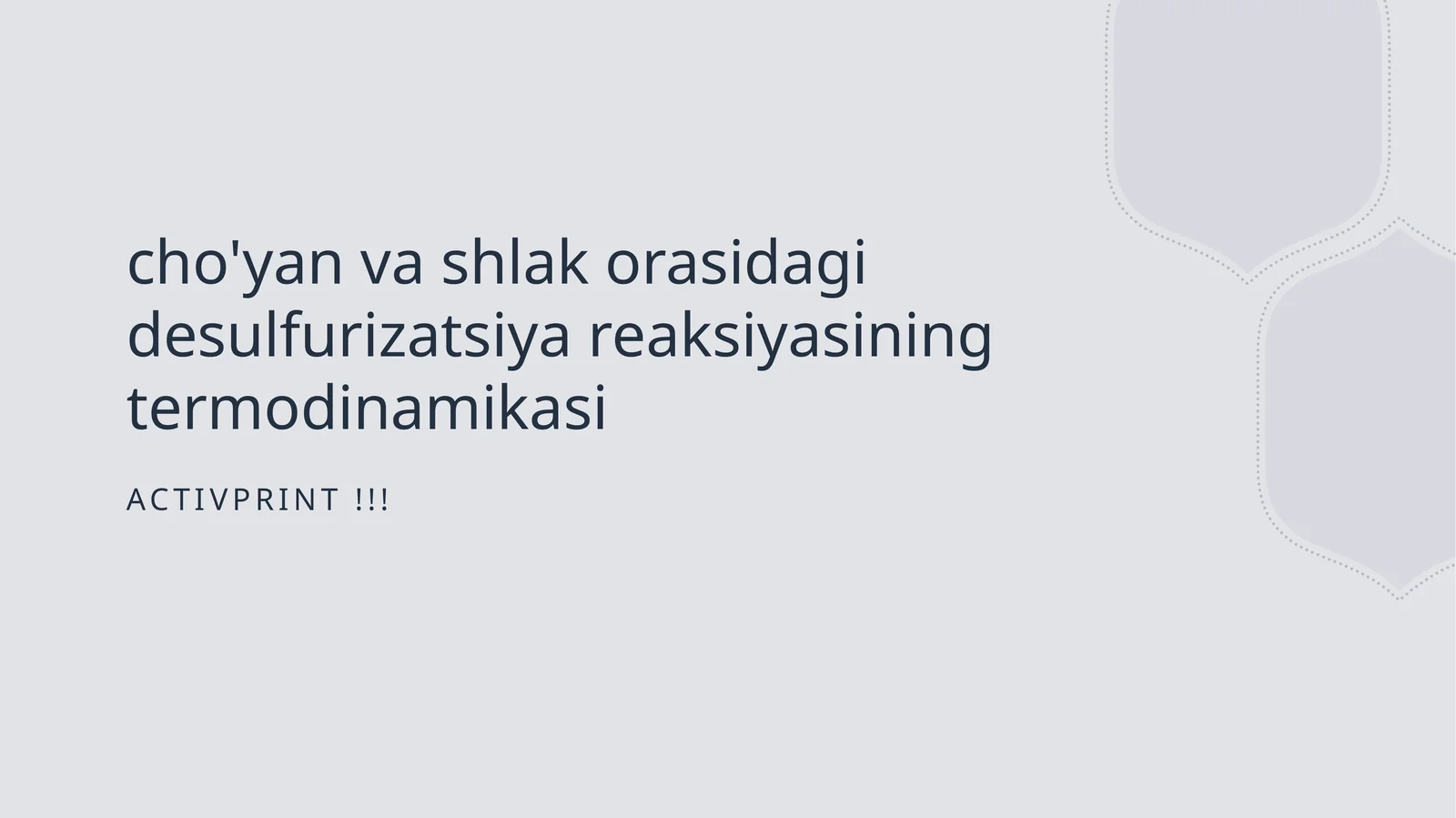 cho'yan va shlak orasidagi desulfurizatsiya reaksiyasining termodinamikasi