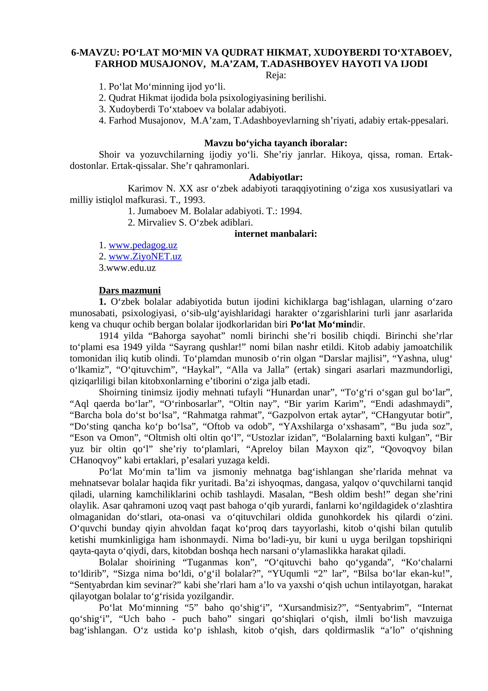 PO‘LAT MO‘MIN VA QUDRAT HIKMAT, XUDOYBERDI TO‘XTABOEV, FARHOD MUSAJONOV, M.A’ZAM, T.ADASHBOYEV HAYOTI VA IJODI