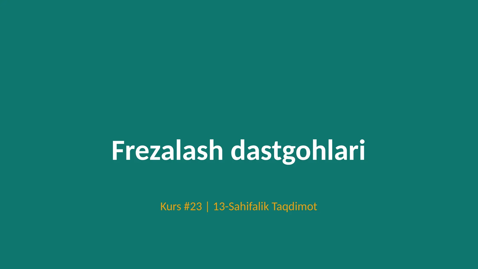 Frezalash dastgohlari