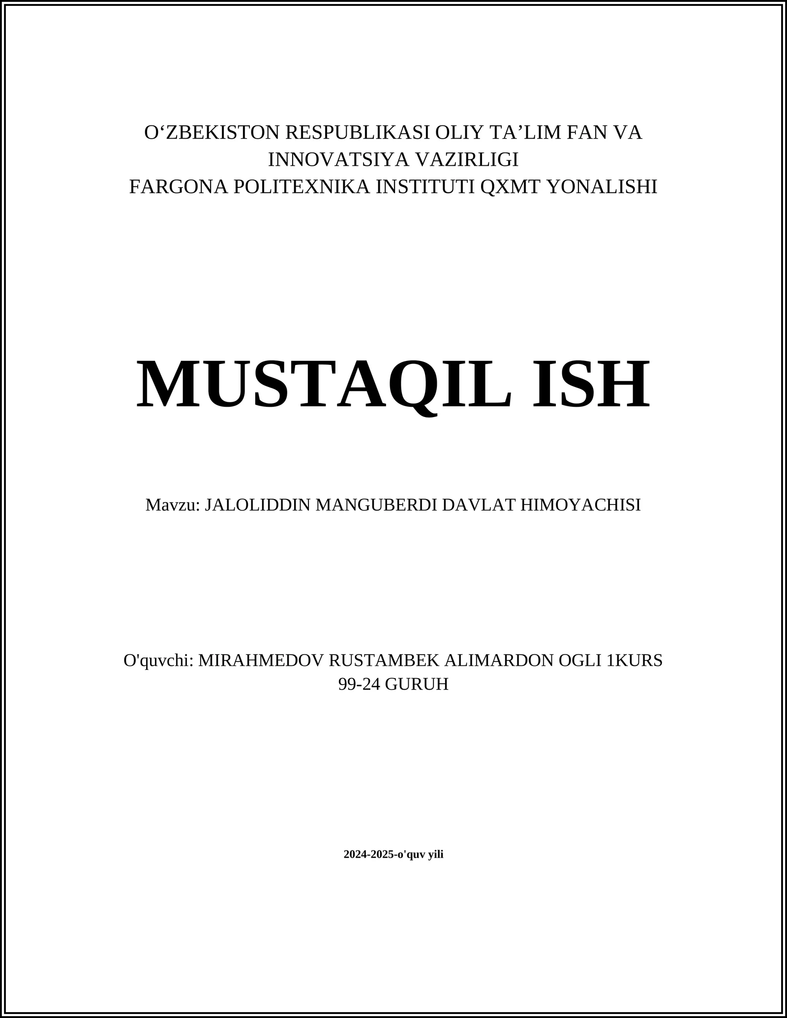 JALOLIDDIN MANGUBERDI DAVLAT HIMOYACHISI