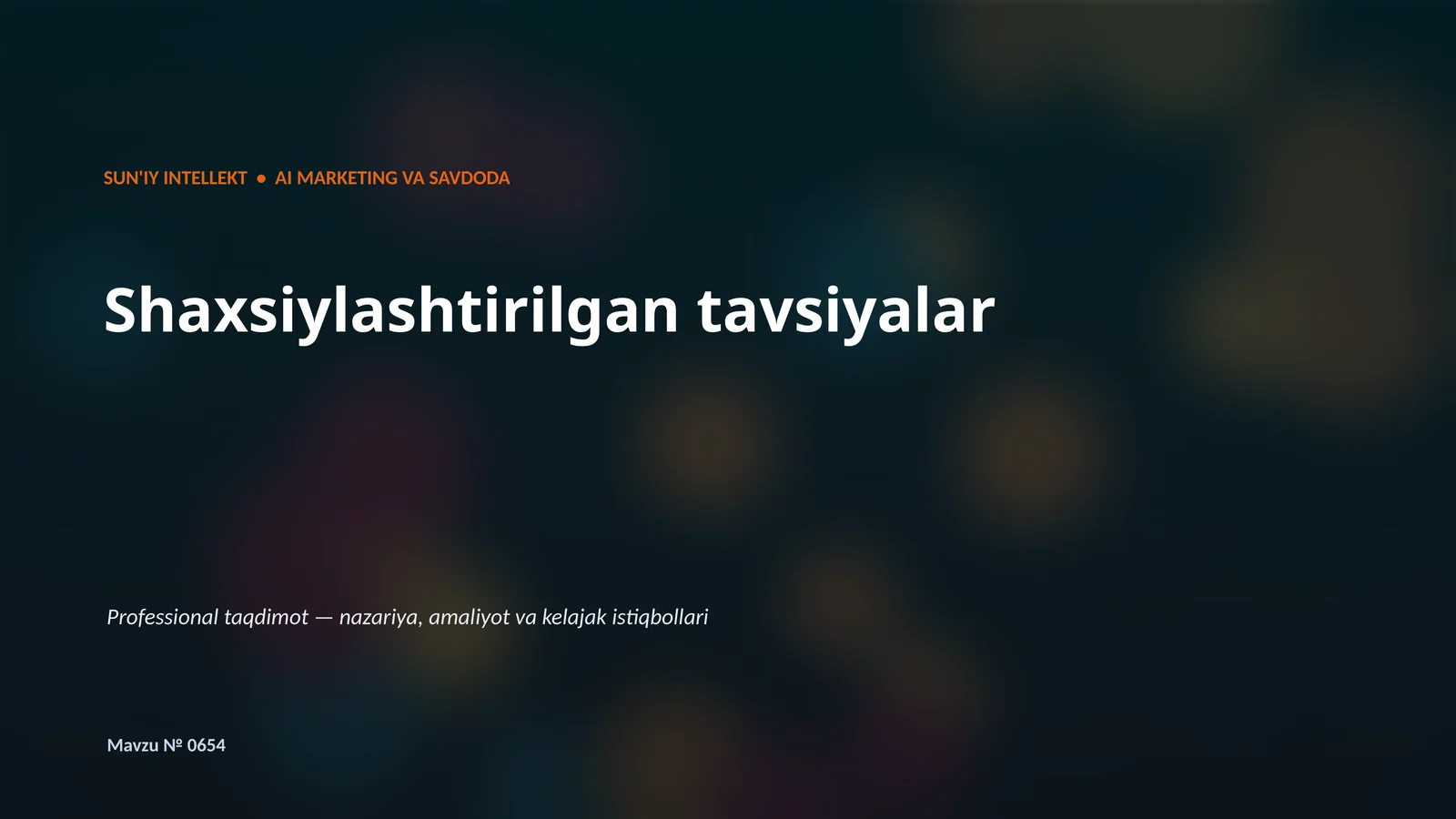 SUN'IY INTELLEKT • AI MARKETING VA SAVDODA